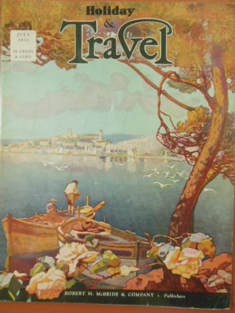 Image for Holiday and Travel Magazine July, 1931 Volume XVII, No. 3